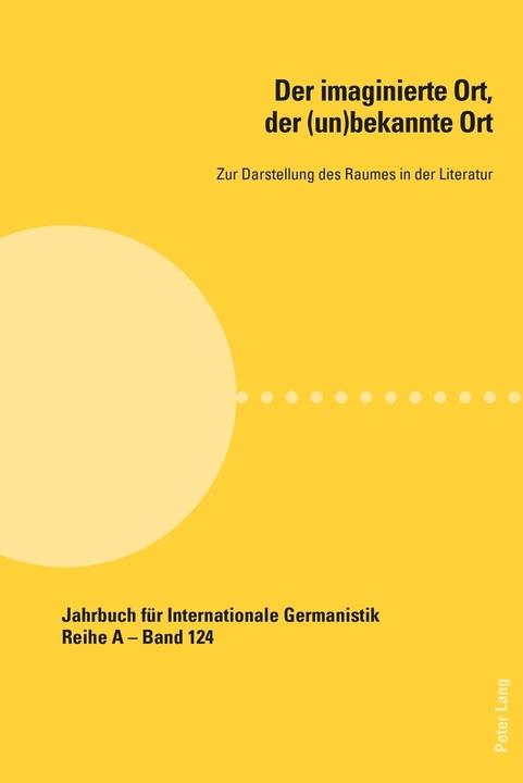 Produktbild Der imaginierte Ort, der (un)bekannte Ort (Deutsch, Anna Gajdis, Monika Manczyk-Krygiel, 2016)