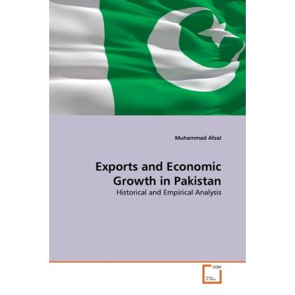 Exports and Economic Growth in Pakistan, Fachbücher von Muhammad Afzal