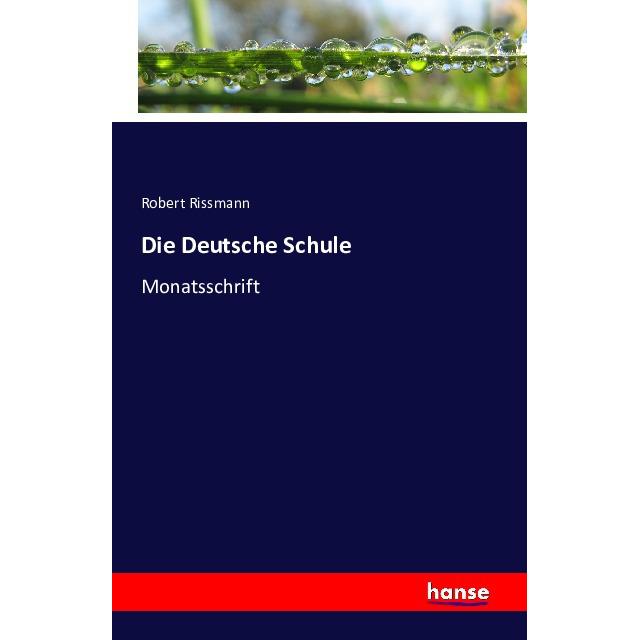 Die Deutsche Schule, Fachbücher von Robert Rissmann