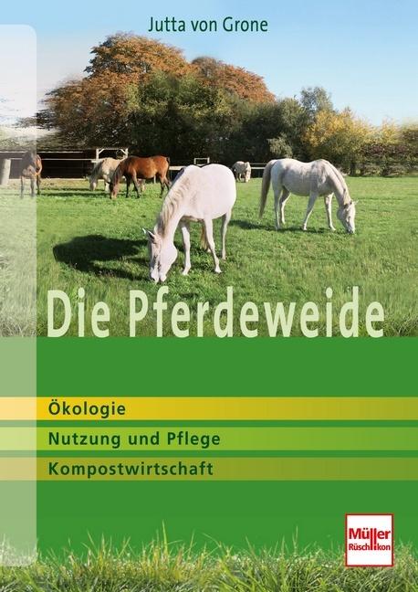 Produktbild Die Pferdeweide (Deutsch, Jutta von Grone, 2014)
