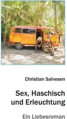 Produktbild Sex, Haschisch und Erleuchtung (Deutsch, Christian Salvesen, 2014)