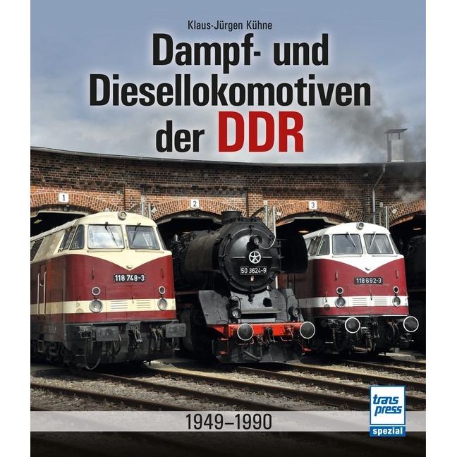 Dampf- und Diesellokomotiven der DDR, Ratgeber von Klaus-Jürgen Kühne