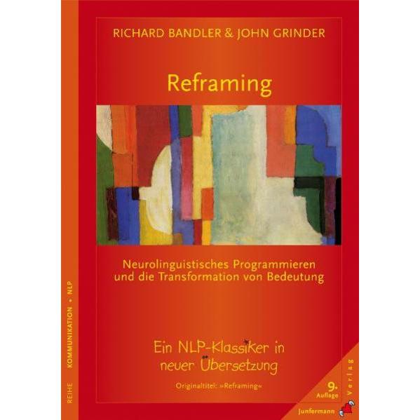 Reframing, Fachbücher von Richard Bandler