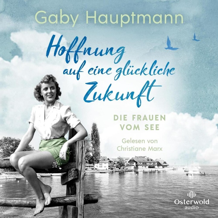Produktbild Hoffnung auf eine glückliche Zukunft (Gaby Hauptmann, Deutsch)