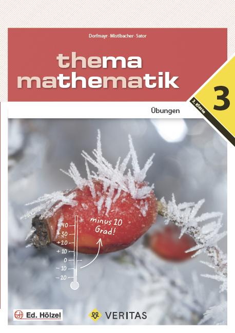 Produktbild Veritas Thema Mathematik - Thema Mathematik - Unterstufe (Katharina Sator, August Mistlbacher, Anita Dorfmayr, 2019)