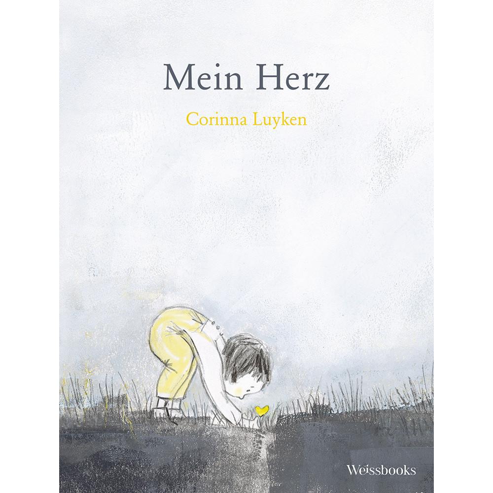 Mein Herz, Kinderbücher von Corinna Luyken