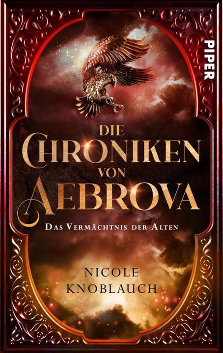 Produktbild Die Chroniken von Aebrova - Das Vermächtnis der Alten (Deutsch, Nicole Knoblauch, 2023)