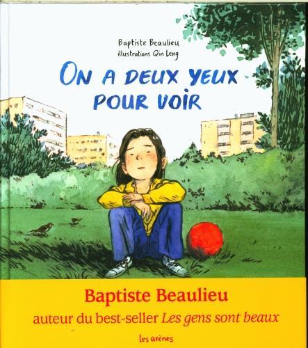 Immagine prodotto On a deux yeux pour voir (Francese, Beaulieu Baptiste, Qin ling, 2023)