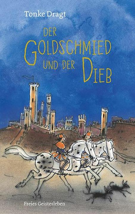 Image du produit Der Goldschmied und der Dieb (Allemand, Annemarie de Haeringen, Liesel Linn, Tonke Dragt, 2019)
