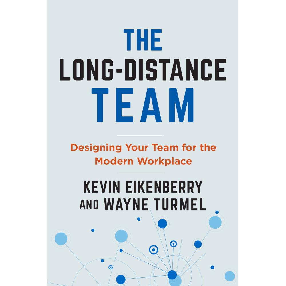 Wayne Turmel, Fachbücher von Kevin Eikenberry, Wayne Turmel
