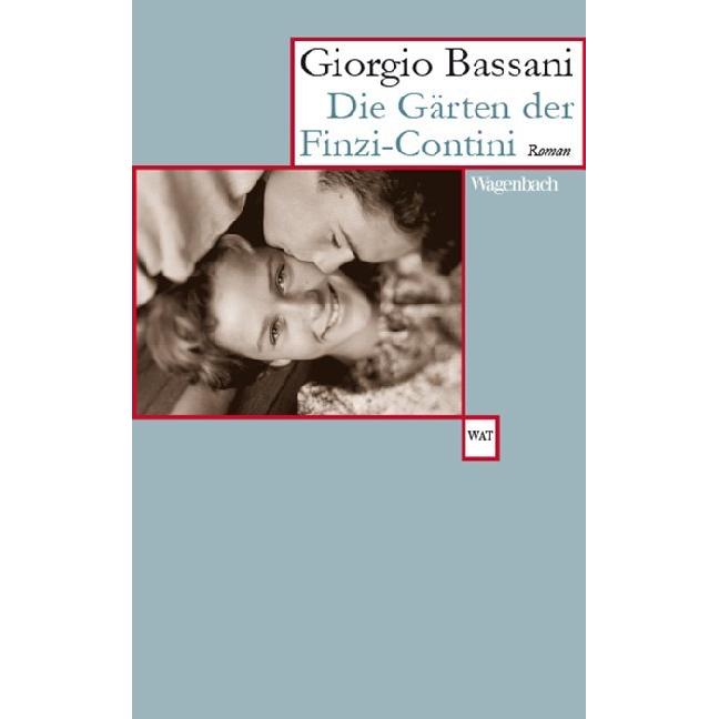 Die Gärten der Finzi-Contini, Belletristik von Giorgio Bassani