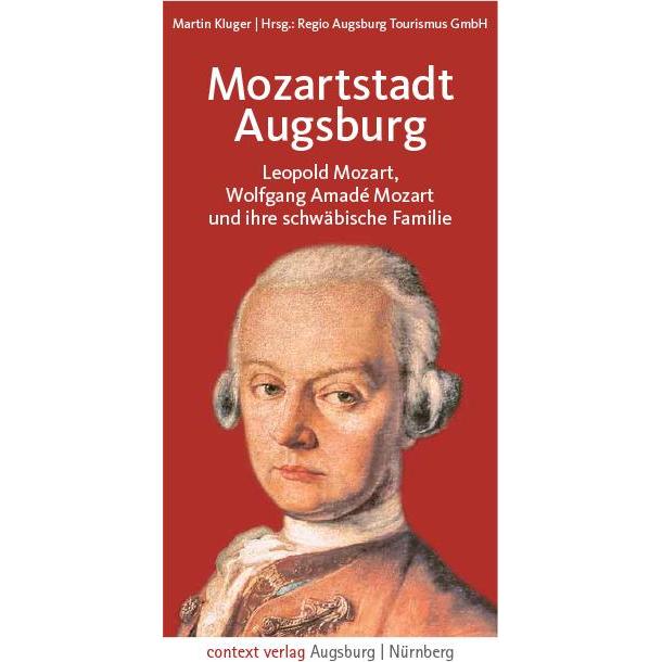 Kluger:Mozartstadt Augsburg, Sachbücher von Martin Kluger