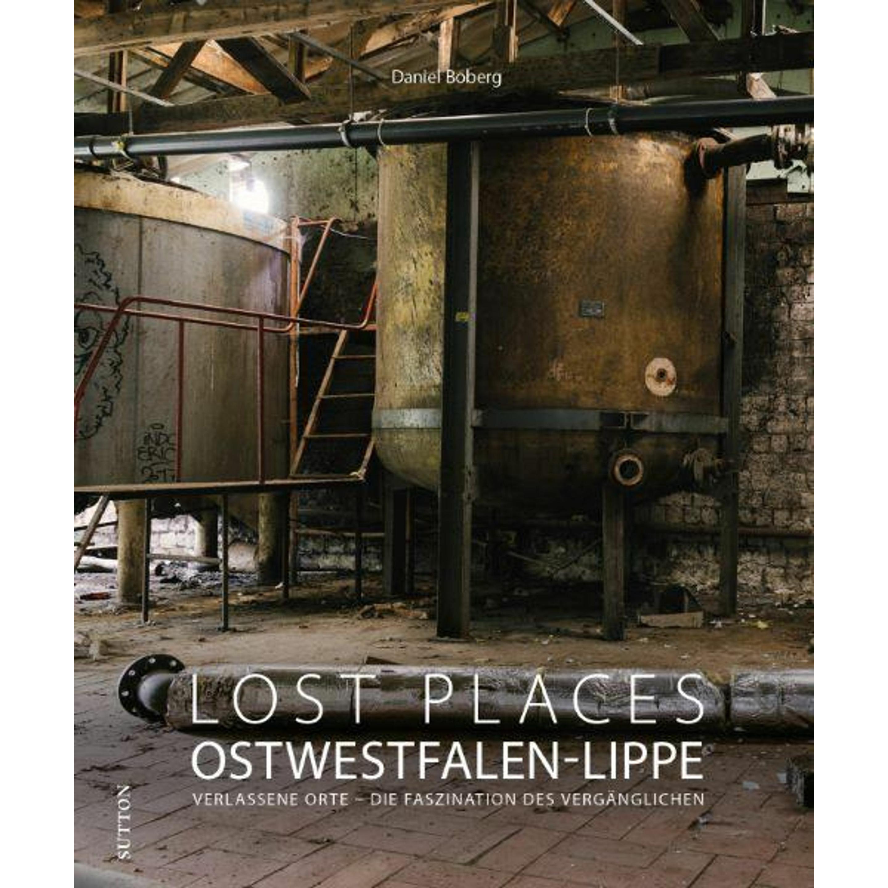 Thumbnail - Lost Places Ostwestfalen-Lippe, Ratgeber von Daniel Boberg