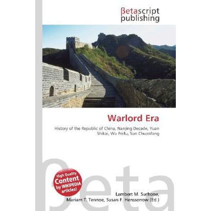 Warlord Era, Fachbücher von Lambert M. Surhone, Miriam T. Timpledon, Susan F. Marseken