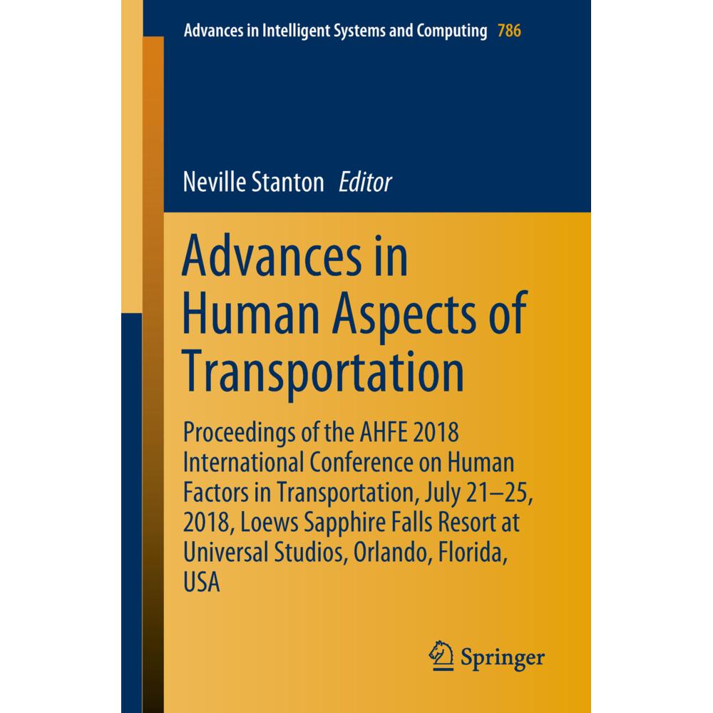 Advances in Human Aspects of Transportation, Fachbücher von Neville Stanton
