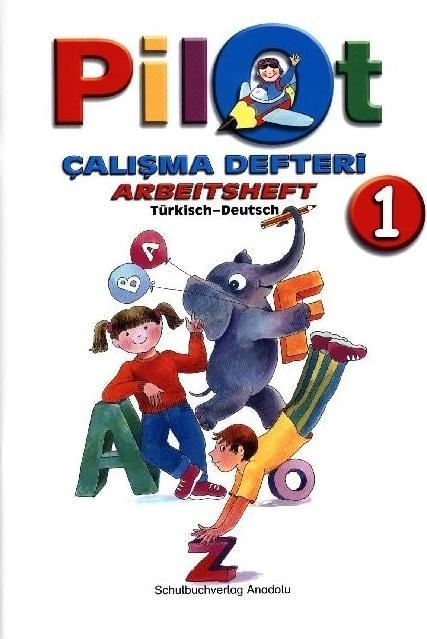 Produktbild 1. Schuljahr, Arbeitsheft / Calisma Defteri (Deutsch, Türkisch, 2005)
