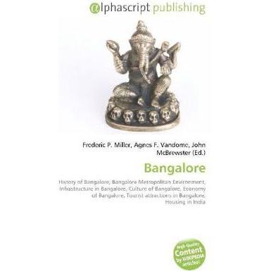 Thumbnail - Bangalore, Fachbücher von Agnes F. Vandome, Frederic P. Miller, John McBrewster
