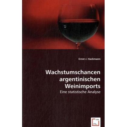 Wachstumschancen argentinischen Weinimports, Fachbücher