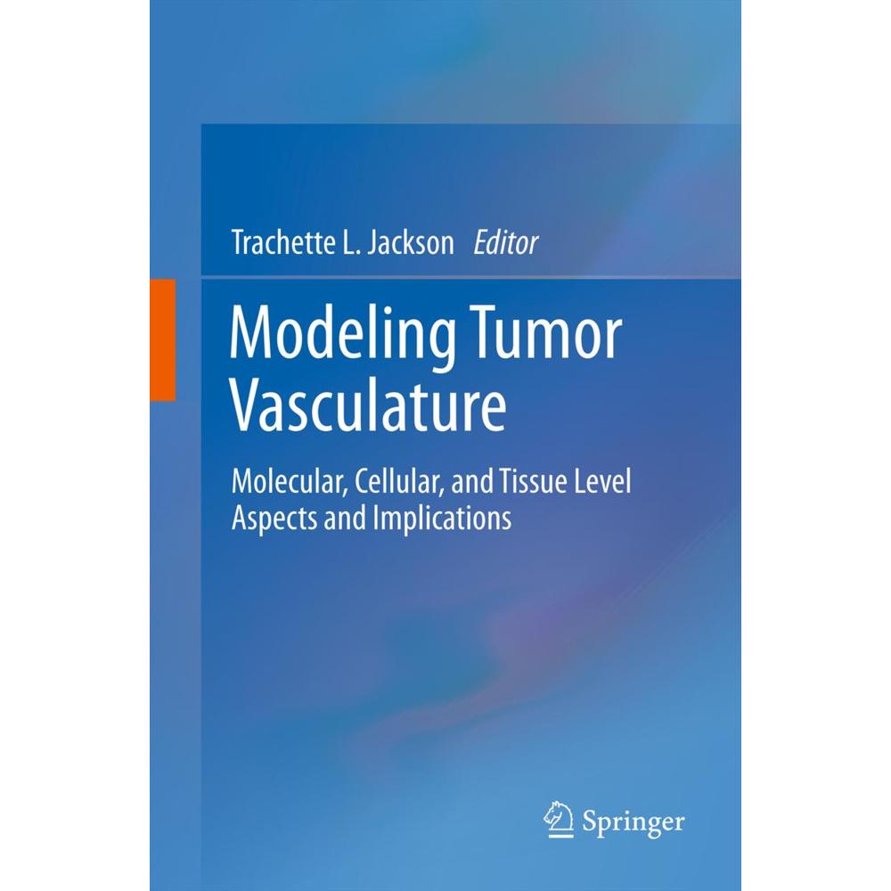 Modeling Tumor Vasculature, Fachbücher