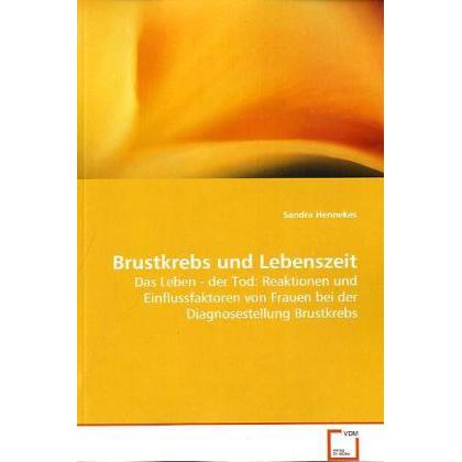 Brustkrebs und Lebenszeit, Fachbücher