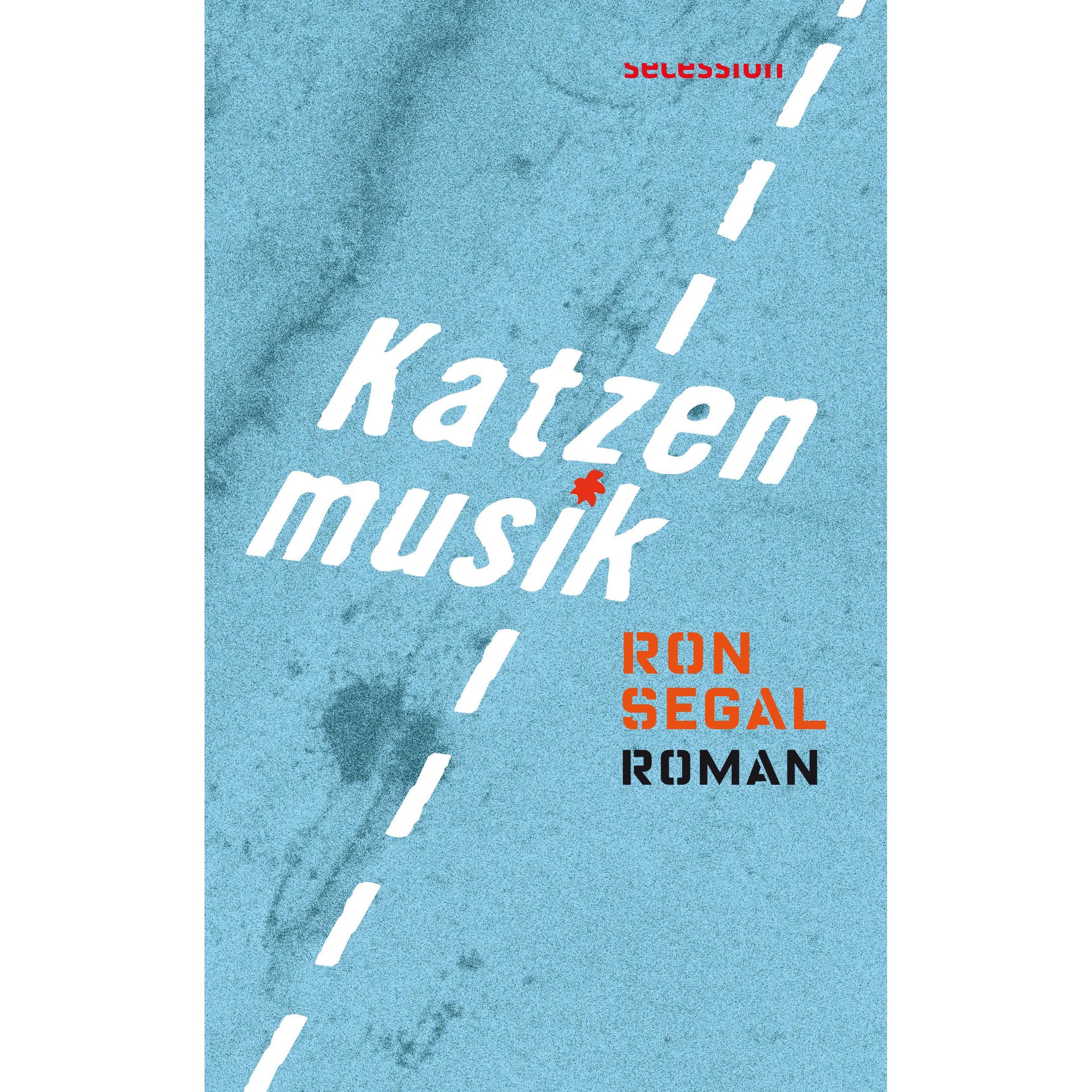 Katzenmusik, Belletristik von Markus Lemke, Ron Segal