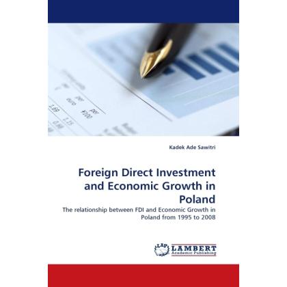 Foreign Direct Investment and Economic Growth in Poland, Fachbücher