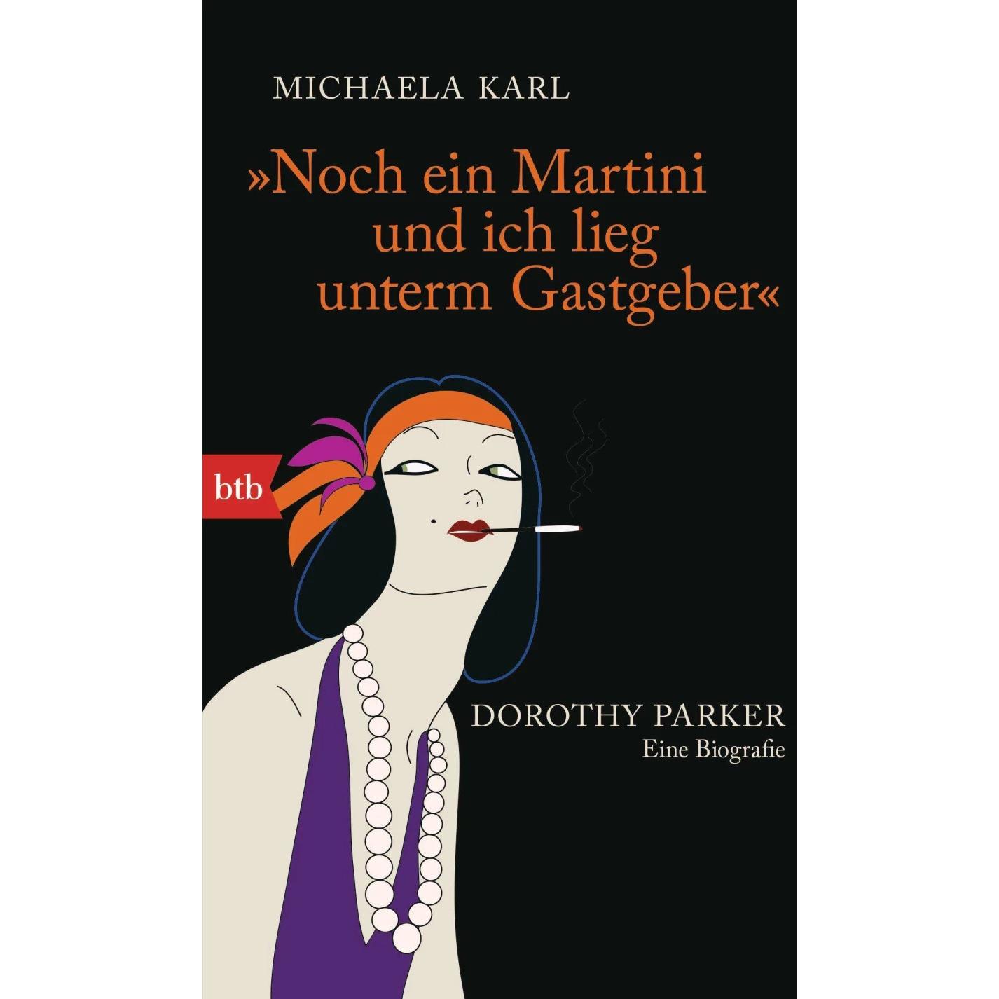 Noch ein Martini und ich lieg unterm Gastgeber, Sachbücher von Michaela Karl