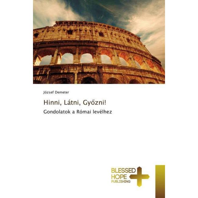 Hinni, Látni, Gy zni!, Sachbücher von József Demeter