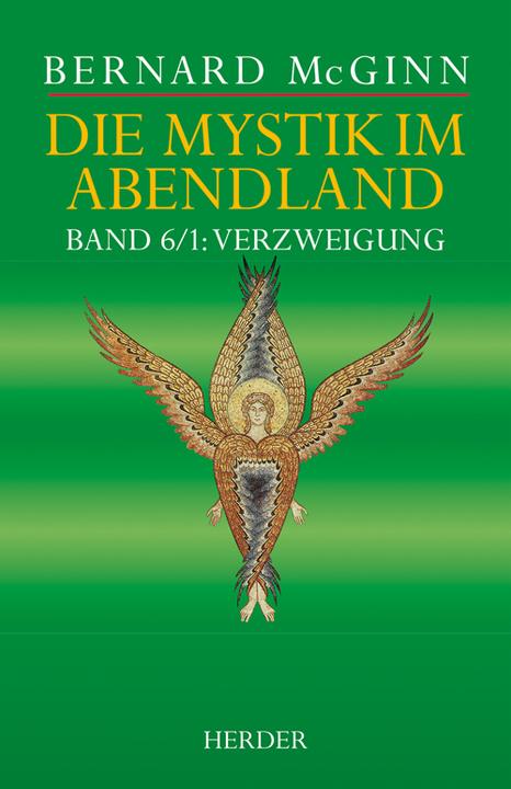 Produktbild Die Mystik im Abendland (Deutsch, Bernard McGinn, 2017)