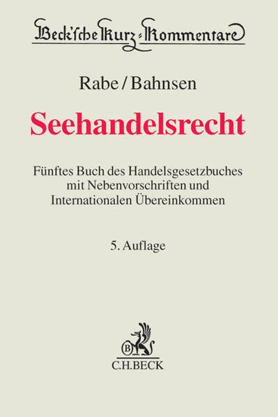Produktbild Seehandelsrecht (Deutsch, Dieter Rabe, 2017)