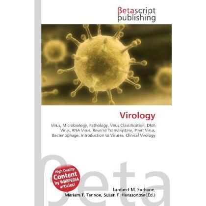 Virology, Fachbücher von Lambert M. Surhone, Miriam T. Timpledon, Susan F. Marseken