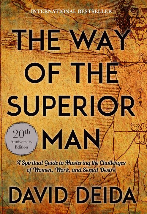 Way of the Superior Man (Englisch, David Deida, 2017)