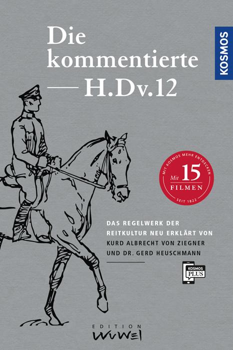 Image du produit Kosmos Die kommentierte H.DV.12 (Allemand, Gerd Heuschmann, 2017)