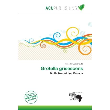 Grotella grisescens, Fachbücher von Evander Luther