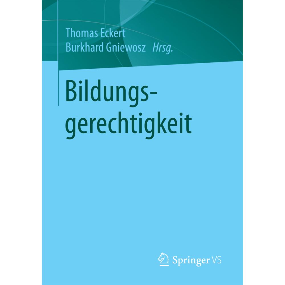 Bildungsgerechtigkeit, Fachbücher von Thomas Eckert, Burkhard Gniewosz