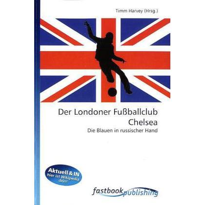 Der Londoner Fussballclub Chelsea, Ratgeber