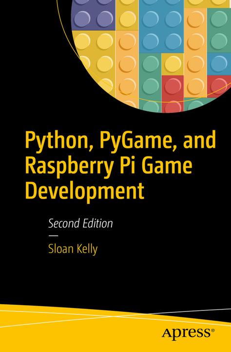 Actual product image Python, PyGame, and Raspberry Pi Game Development (Kelly Sloan, 2019)