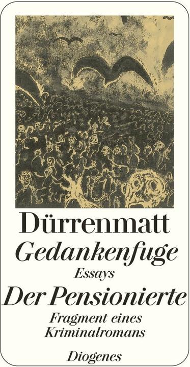 Produktbild Gedankenfuge / Der Pensionierte (Deutsch, Friedrich Dürrenmatt, 2011)
