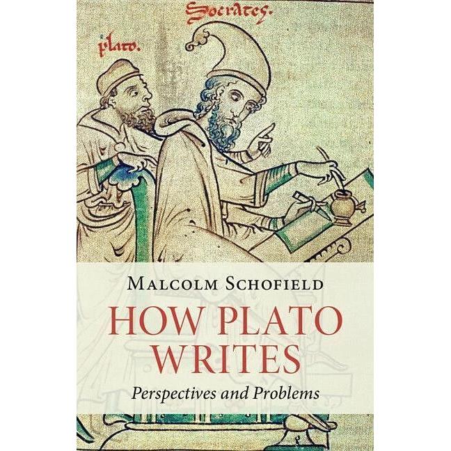 How Plato Writes, Fachbücher von Malcolm Schofield