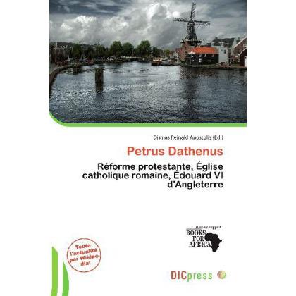 Petrus Dathenus, Fachbücher von Dismas Reinald Apostolis