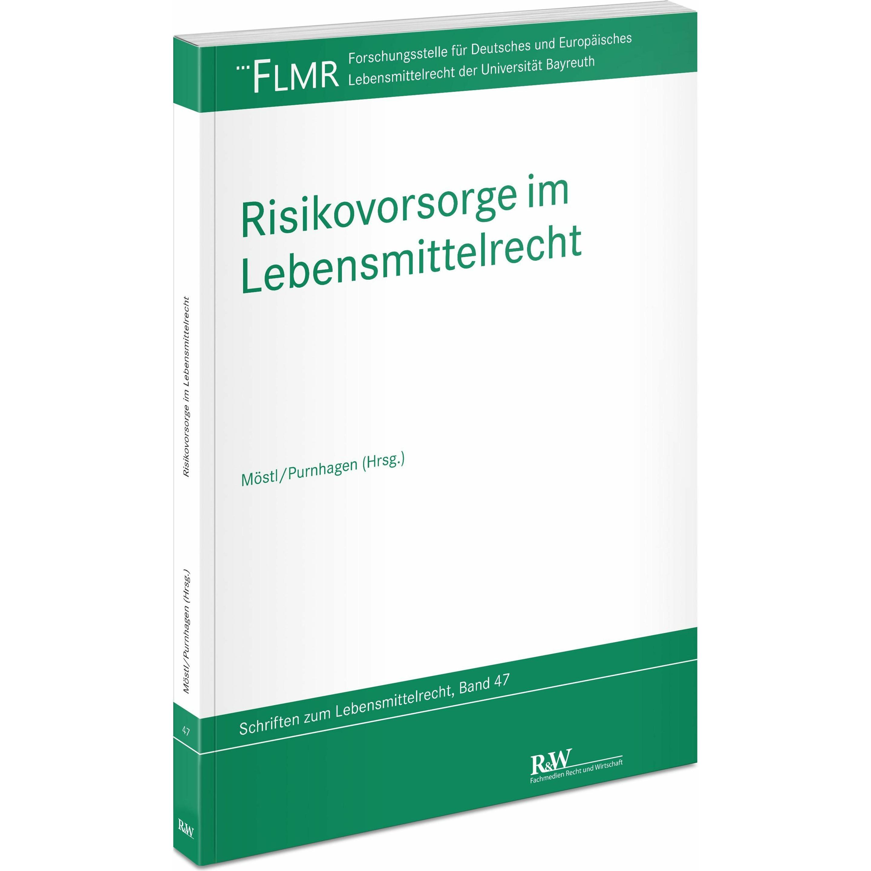 Risikovorsorge im Lebensmittelrecht, Fachbücher von Kai Purnhagen, Markus Möstl