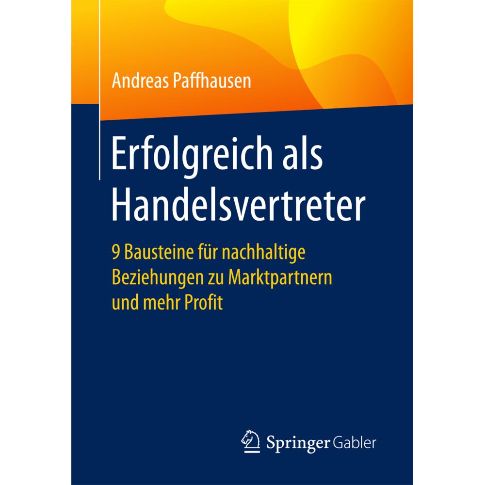Erfolgreich als Handelsvertreter, Fachbücher von Andreas Paffhausen