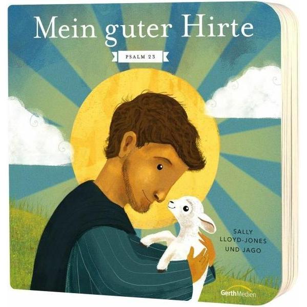 Mein guter Hirte, Kinderbücher von Sally Lloyd-Jones
