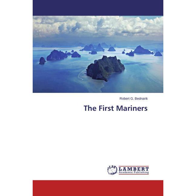 The First Mariners, Fachbücher von Robert G. Bednarik