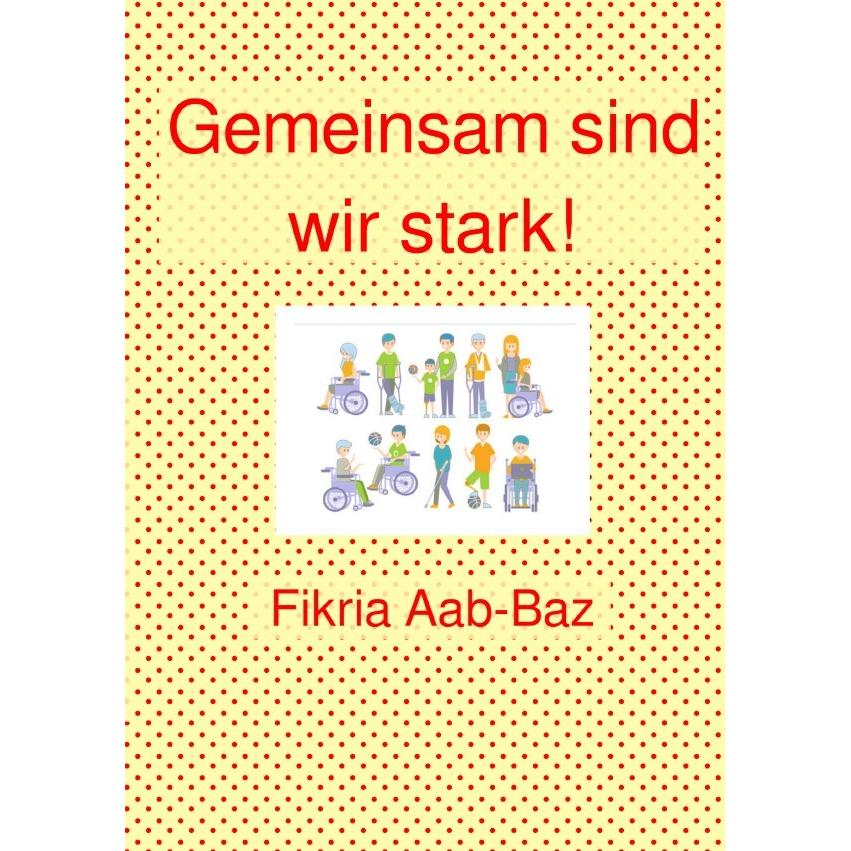 Gemeinsam sind wir stark!, Kinderbücher von Fikria abbaz