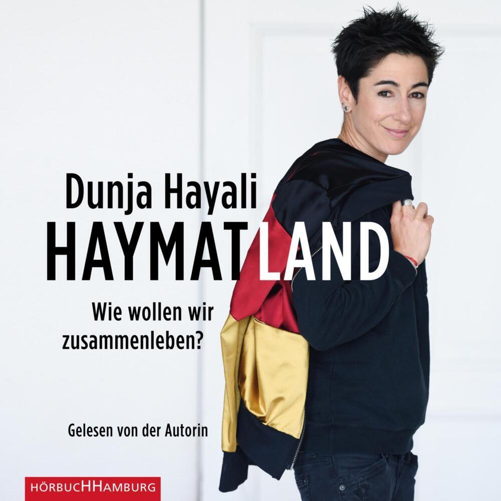 Hayali:Haymatland, Hörbücher von Dunja Hayali