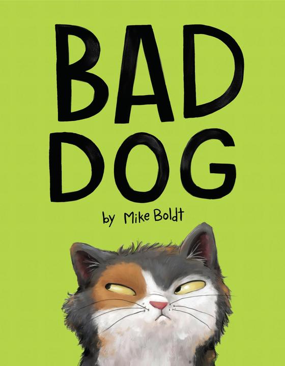 Produktbild Bad Dog (Englisch, Mike Boldt, 2019)