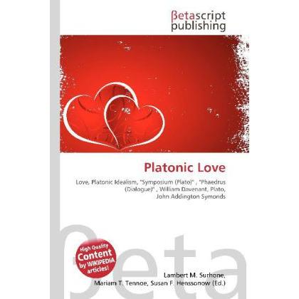 Platonic Love, Fachbücher von Lambert M. Surhone, Miriam T. Timpledon, Susan F. Marseken