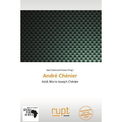 Thumbnail - André Chénier, Ratgeber von Saul Eadweard Helias