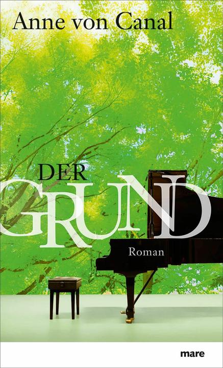 Produktbild Der Grund (Deutsch, Anne Canal, 2014)